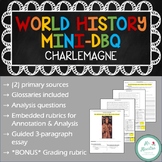 World History Mini-DBQ: Charlemagne