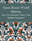 World History Open House: Are You Smarter Than Your Middle