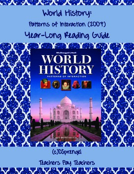 Preview of World History: Patterns of Interaction (2007) Reading Guides Year-Long