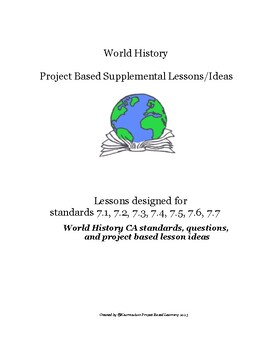 Preview of World History Project Based Lessons (st: 7.1, 7.2, 7.3, 7.4, 7.5, 7.6, 7.7)