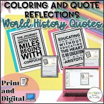 Preview of World History Quotes - Coloring and Writing Reflection Pages - Print and Digital