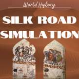 World History Silk Road Simulation