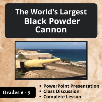 Preview of World History | The World's Largest Cannon: An Arms Race