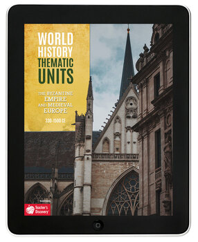 Preview of World History Thematic Unit: The Byzantine Empire and Medieval Europe Download