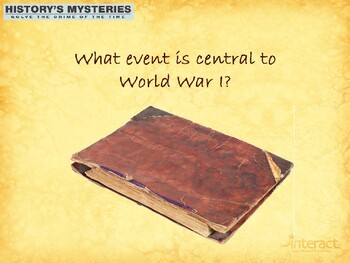 Preview of World History- Unit 11- Mystery in History World War I Forensic Files PPT