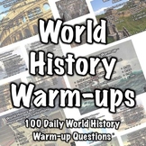 100 World History Warm-ups