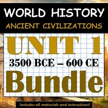 Preview of World History / World Civilizations - Ancient and Classical Era - Unit 1 Bundle!
