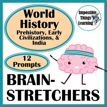 Preview of World History Writing Prompts: Prehistory, Early Civilizations, & Ancient India