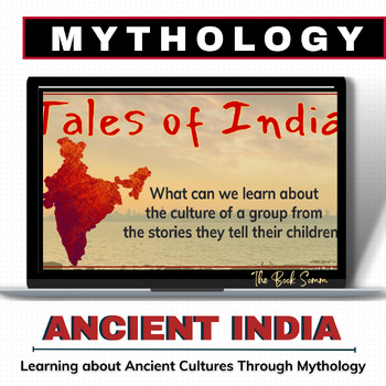 Preview of World History and Mythology Student Presentations for Ancient India