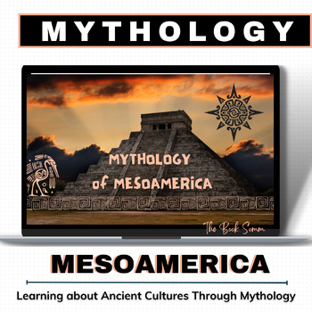 Preview of World History and Mythology Student Presentations for Mesoamerica