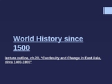World History from 1500, powerpoint lecture,ch.20, East As