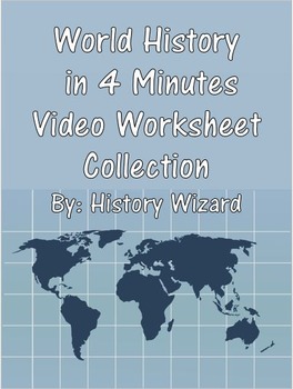 Preview of World History in 4 Minutes Video Worksheet Collection
