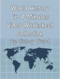 World History in 4 Minutes Video Worksheet Collection