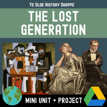 Preview of World History or US History Mini Unit Project: The Lost Generation