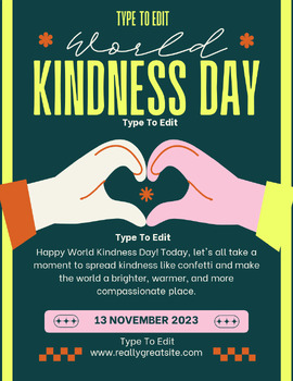 Preview of World Kindness Day Club Flyers (4) Fully Customize your Flyer Ready to Edit!