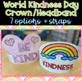World Kindness Day Crown/Headband (7 OPTIONS)