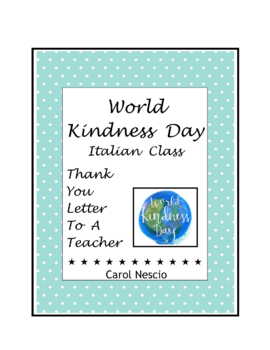 Preview of World Kindness Day ~ Thank You Letter To A Teacher ~ For Italian Class