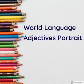 Preview of World Language Adjectives Portrait Project