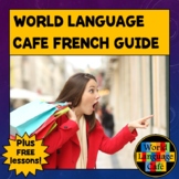 WORLD LANGUAGE CAFE FRENCH SHOPPING GUIDE ⭐ World Language