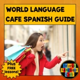 WORLD LANGUAGE CAFE SPANISH SHOPPING GUIDE⭐ World Language