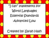 World Language Essential Standards Advanced Low"I Can" Pos