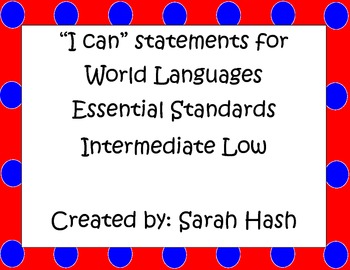 Preview of World Language Essential Standards Intermediate Low "I Can" Poster French