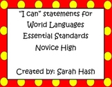 World Language Essential Standards Novice High "I Can" Sta