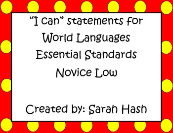 Preview of World Language Essential Standards Novice Low "I Can" Statement Posters Spanish