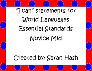 Preview of World Language Essential Standards Novice Mid "I Can" Statement Posters French