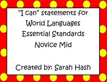 Preview of World Language Essential Standards Novice Mid "I Can" Statement Posters Spanish