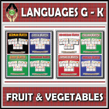 Preview of World Languages (G-K) - Fruit and Vegetables