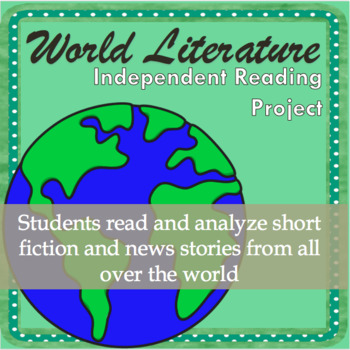Preview of World Literature Independent Reading