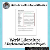 World Literature Semester Individual Project - Sophomore English