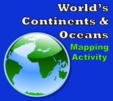 World Map - World's Continents & Oceans Mapping Activity