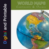 DIGITAL and Printable World Maps - Continents and Oceans Bundle