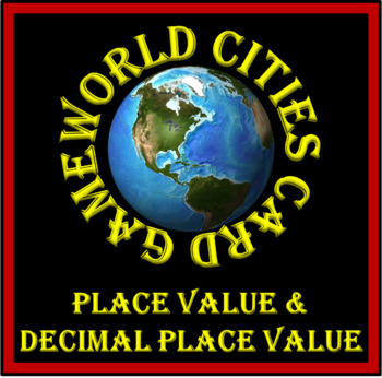 Preview of World Math Day - World Cities: Place Value & Decimal Place Value
