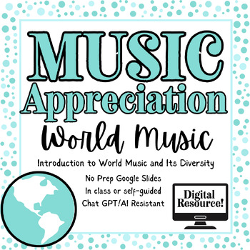 Preview of World Music Appreciation and History | Digital Resource | No Prep