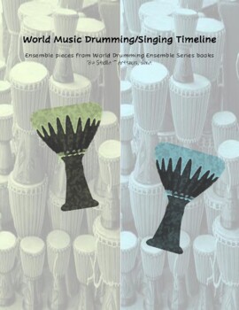 Preview of World Music Drumming/Singing Timeline