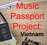 World Music Passport Project: Vietnam