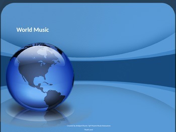 Preview of World Music PowerPoint