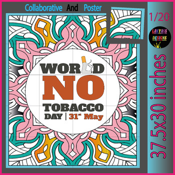 Preview of World No Tobacco Day Collaborative Coloring Poster| kind Health-Nurses Day