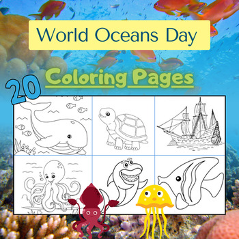Preview of World Oceans Day Coloring Pages Printables For Kids  of All Ages