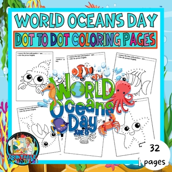 World Oceans Day- Ocean Animals Dot To Dot Coloring Pages for kids