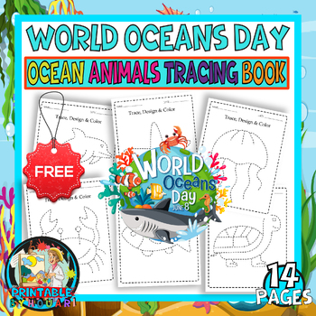 Preview of World Oceans Day activities - freebie ocean animals tracing pages for kids