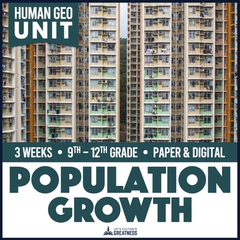 Preview of World Population Growth Decline Inquiry Unit | Human or World Geography