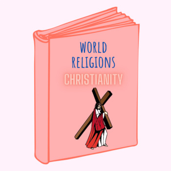 Preview of World Religions: Christianity