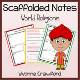 World Religions Scaffolded Notes Guided Notes | Social Stu