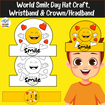 Preview of World Smile Day Hat Craft & Wristband, Coloring Crown/Headband activities