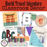 World Travel Adventure Theme Classroom Decor Bundle for Ol