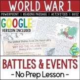 World War 1 Battles No Prep Lesson (WW1, WWI) | Includes D
